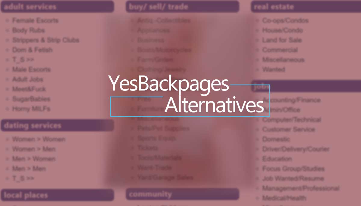 7 Best YesBackPage Alternate Similar Websites List 2022